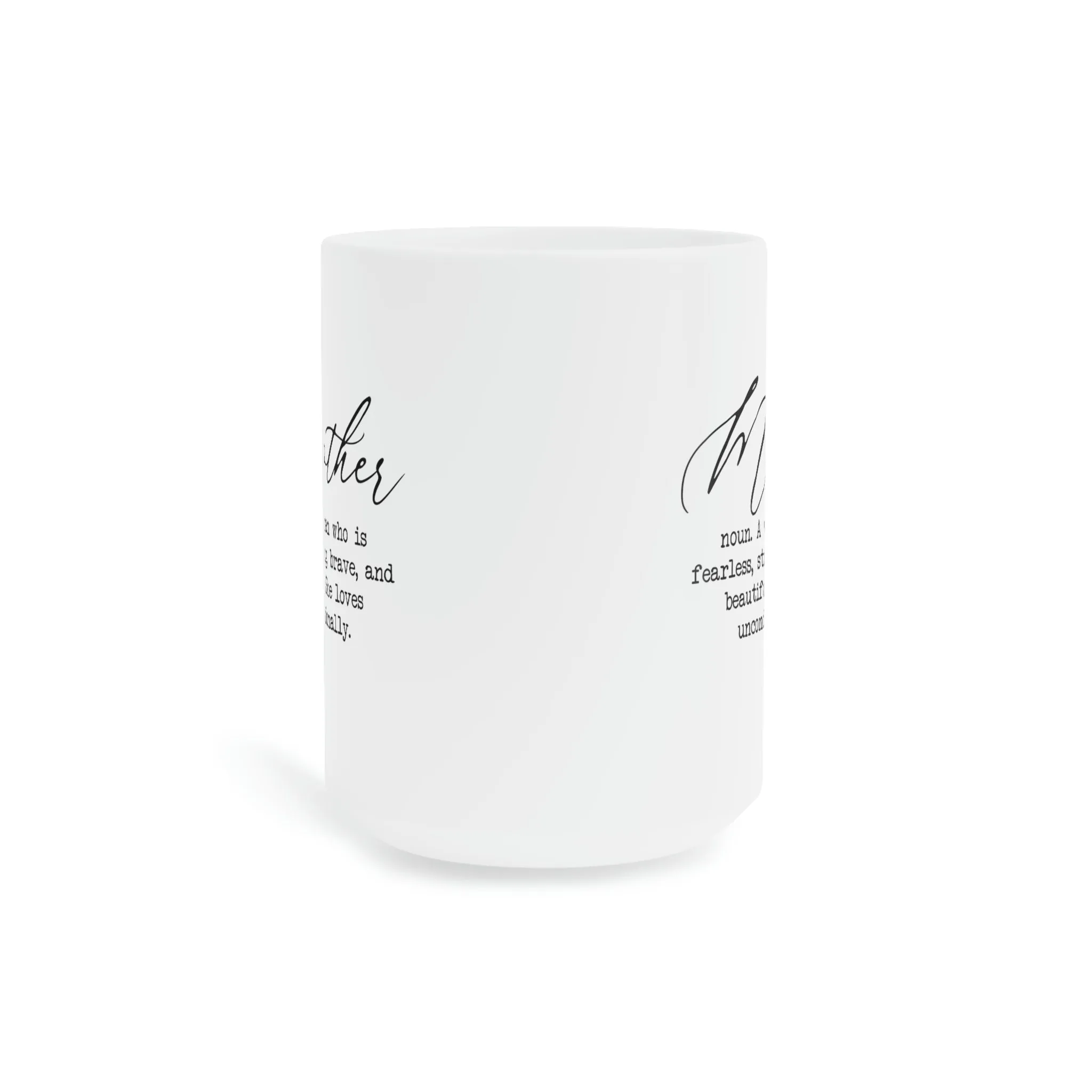 Mother Definition - Ceramic Mugs (11oz\15oz\20oz)