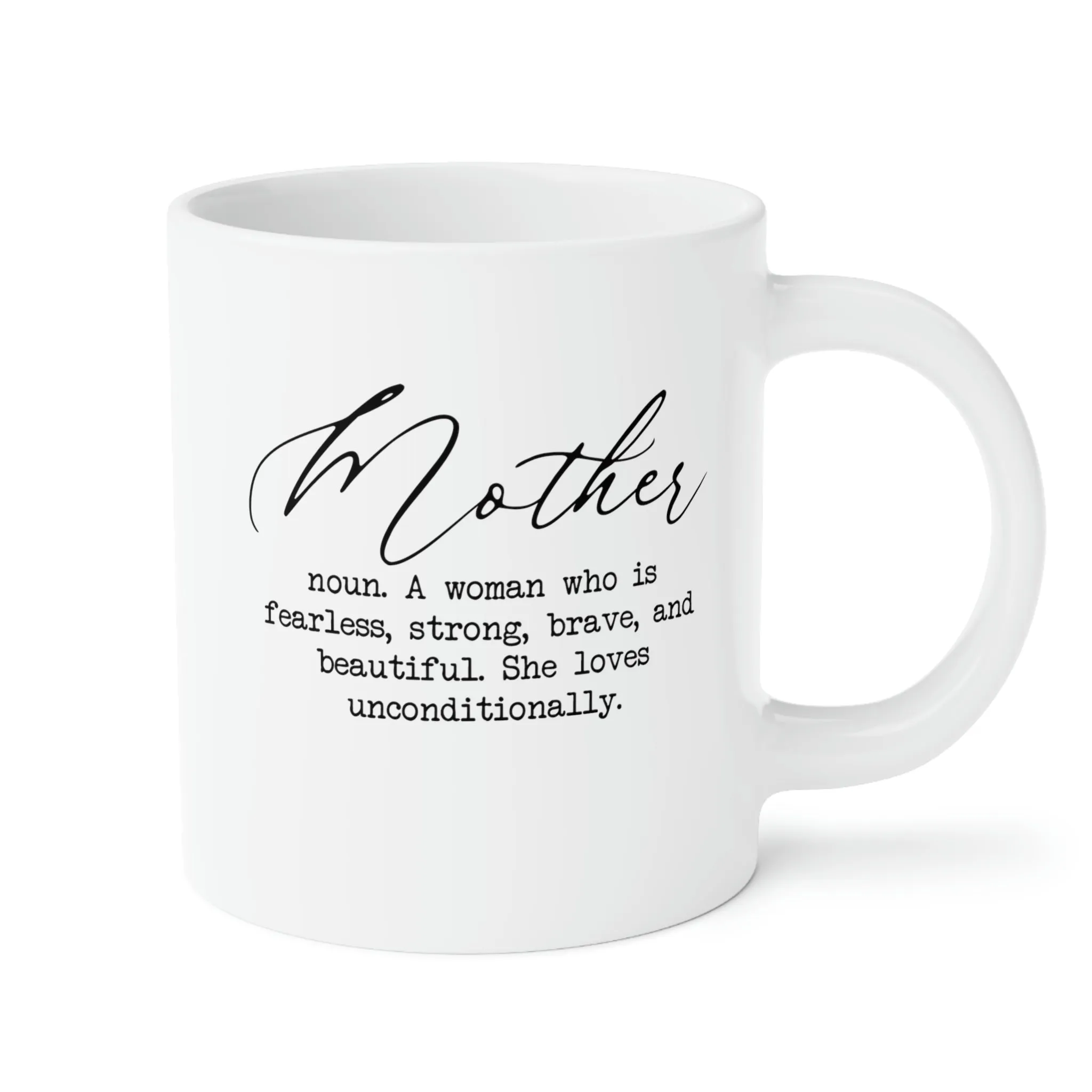 Mother Definition - Ceramic Mugs (11oz\15oz\20oz)