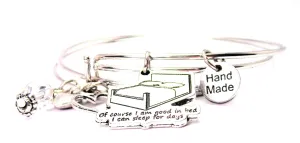 Of Course Im Good In Bed I Can Sleep For Days Expandable Bangle Bracelet Set