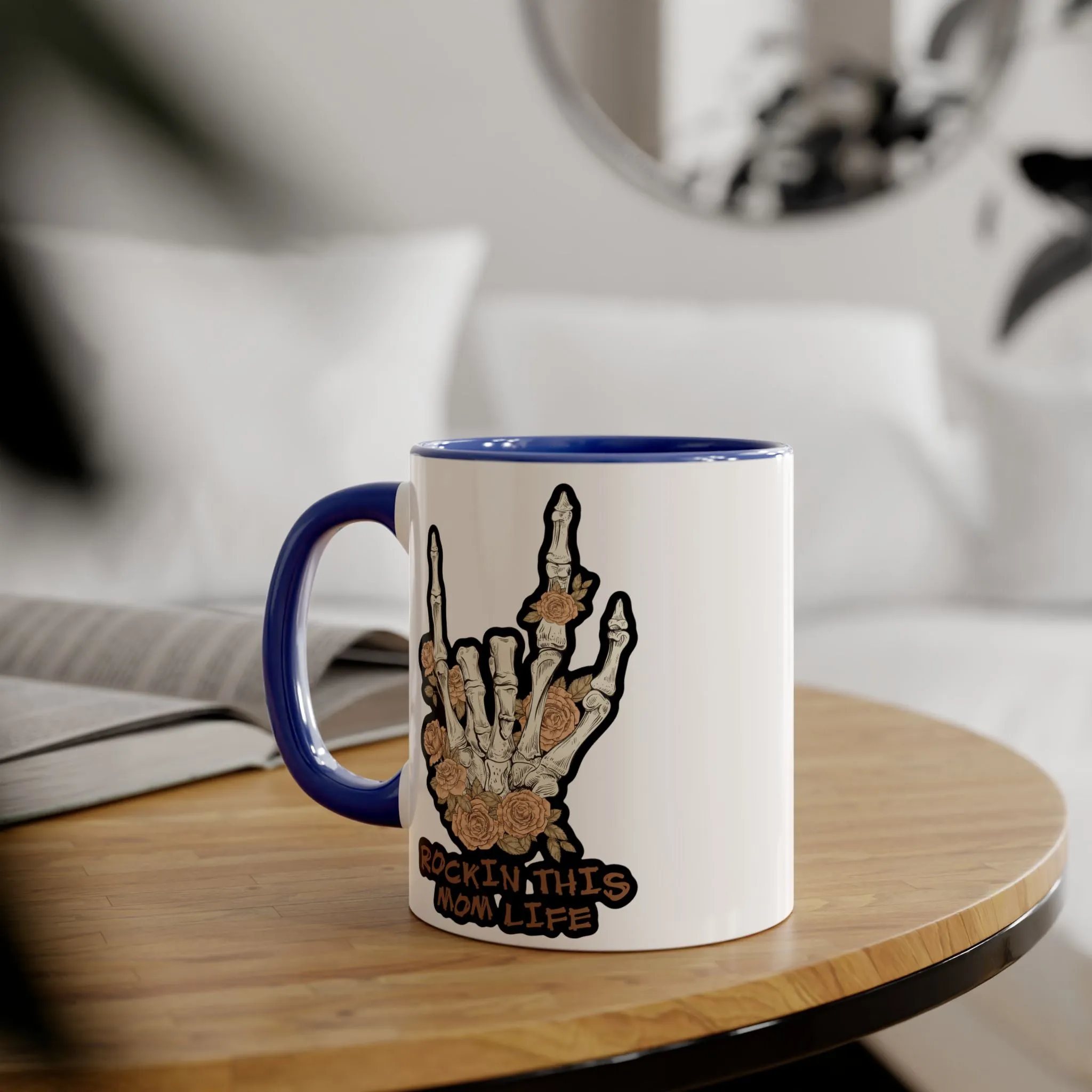 Rockin this Mom Life Accent Mugs, 11oz